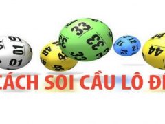 Hướng dẫn một số cách soi cầu lô đề chính xác nhất